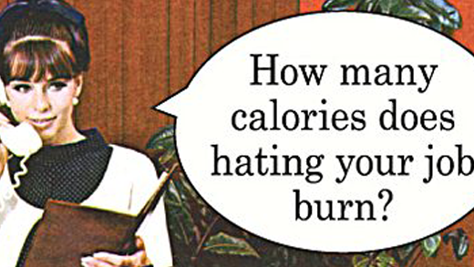 How to create a job description - image shows someone saying 'How many calories hating your job burn?'